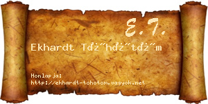 Ekhardt Töhötöm névjegykártya